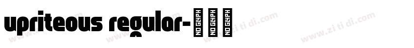 upriteous regular字体转换